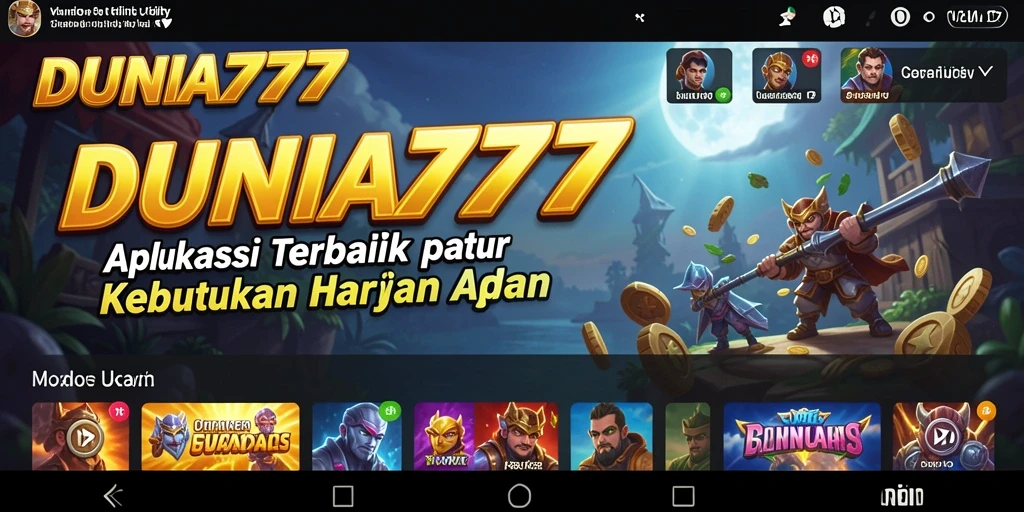Tampilan utama aplikasi DUNIA777 dengan fitur Utility lengkap.